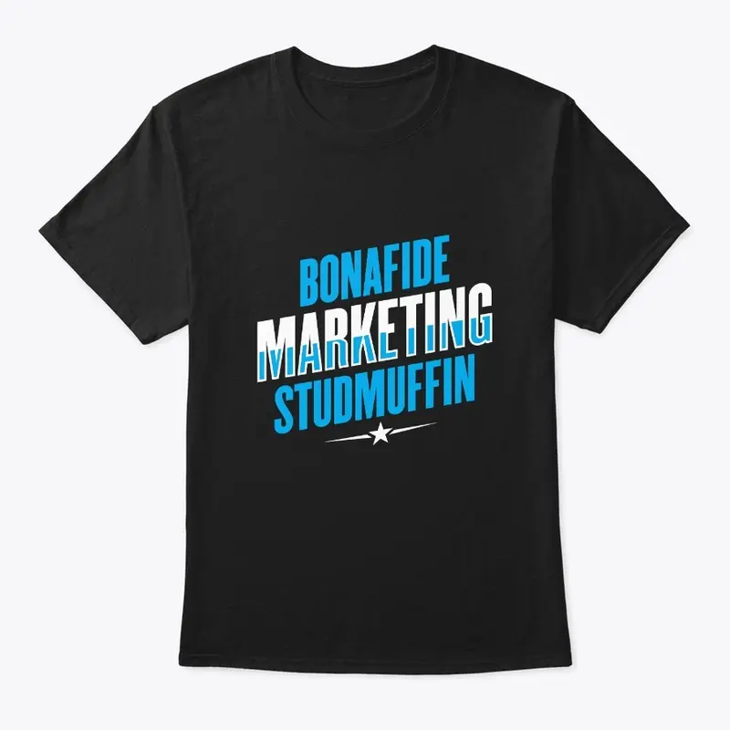 Bonafide Marketing Studmuffin